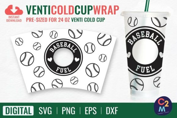 Baseball Fuel Venti Cold Cup 24oz SVG Graphics for Tumbler Wraps