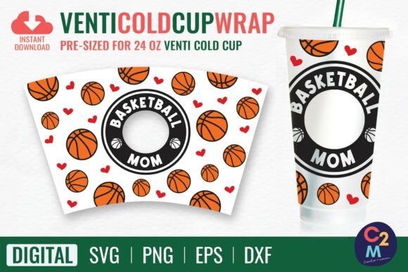 Basketball Mom Venti Cold Cup 24oz SVG: Graphics for Tumbler Wraps
